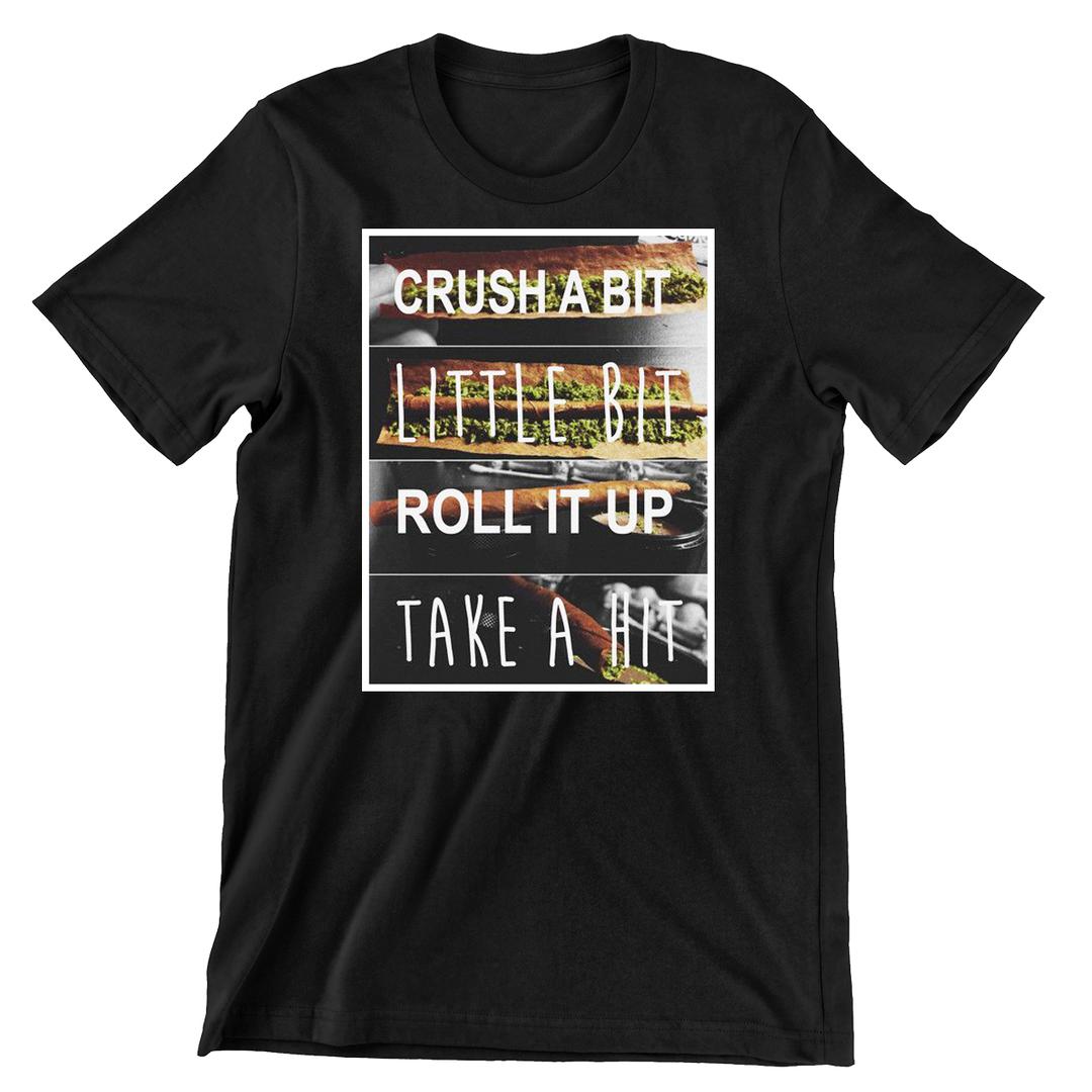 Crushing weed-weed shirts for females_weed t shirts online_weed shirts funny_vintage weed shirts_weed strain shirts_weed smoking shirts_weed shirts cheap_subtle weed shirts_best weed shirts_weed shirts