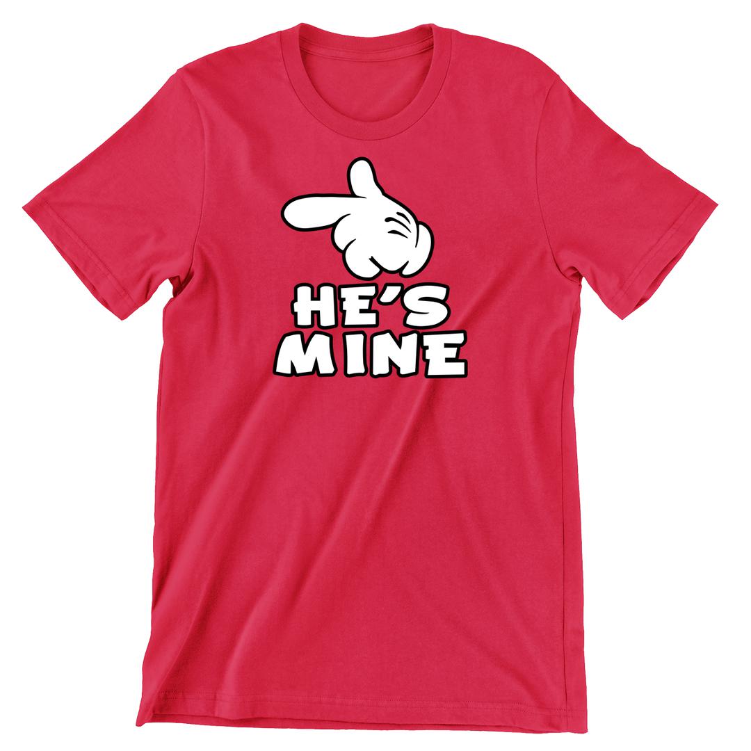 He Is Mine - t shirts for valentine's day_valentine day t shirts_valentine's day t shirts_long sleeve valentine shirts_valentine's day tee shirt_valentine day tee shirts_valentines day shirt ideas_matching couple t shirts_couple matching t shirts_matching t shirts for couples