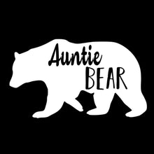 Auntie Bear - funny t shirt for mom_funny mom and son shirts_mom graphic t shirts_mom t shirt ideas_funny shirts for mom_funny shirts for moms_funny t shirts for moms_funny mom tees_funny mom shirts_funny mom shirt