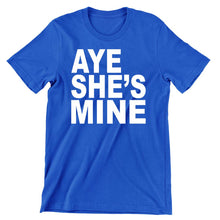 Aye she's mine/Right side - t shirts for valentine's day_valentine day t shirts_valentine's day t shirts_long sleeve valentine shirts_valentine's day tee shirt_valentine day tee shirts_valentines day shirt ideas_matching couple t shirts_couple matching t shirts_matching t shirts for couples
