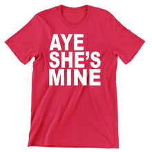 Aye she's mine/Right side - t shirts for valentine's day_valentine day t shirts_valentine's day t shirts_long sleeve valentine shirts_valentine's day tee shirt_valentine day tee shirts_valentines day shirt ideas_matching couple t shirts_couple matching t shirts_matching t shirts for couples