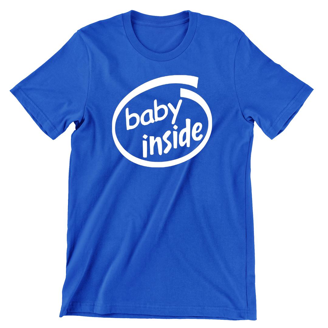 Baby Inside - cute funny maternity shirts_funny pregnant t shirts_funny pregnancy shirts for couples_funny maternity tee shirts_funny pregnancy shirts for mom_funny plus size maternity shirts_funny pregnancy shirts for dad_cheap funny maternity shirts_maternity shirts with funny sayings_funny maternity shirts