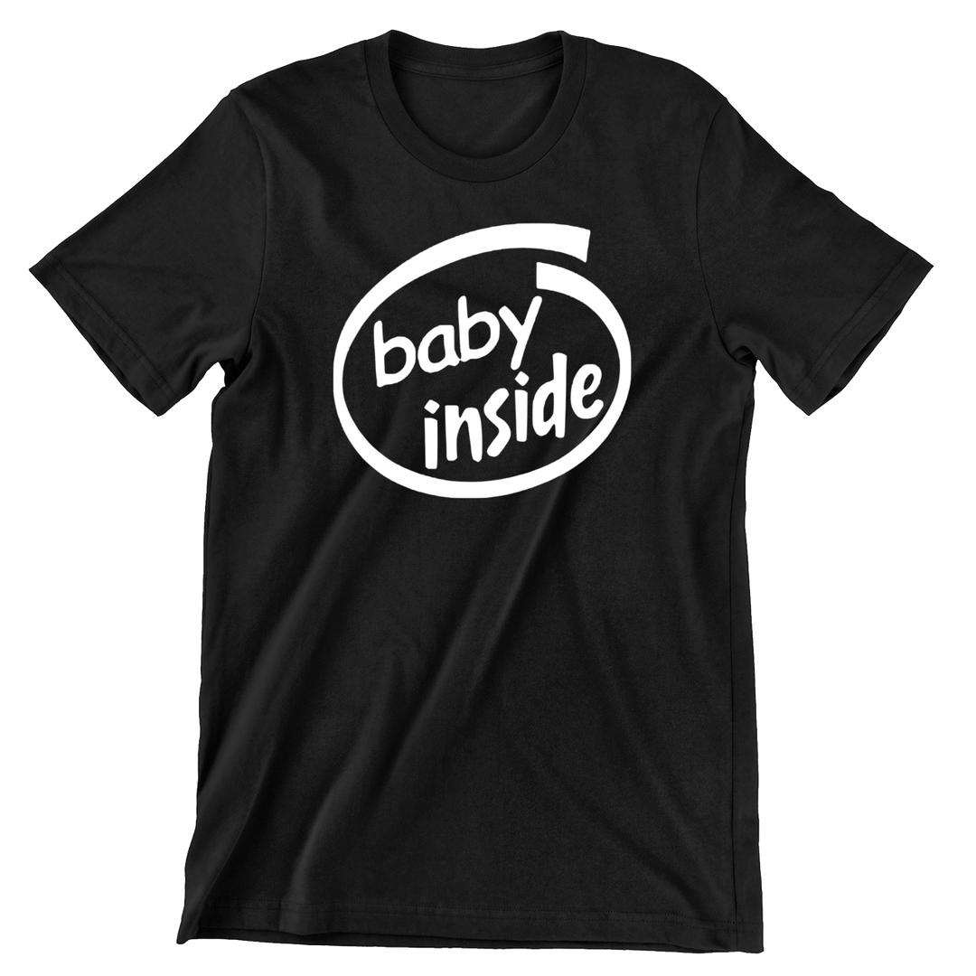 Baby Inside - cute funny maternity shirts_funny pregnant t shirts_funny pregnancy shirts for couples_funny maternity tee shirts_funny pregnancy shirts for mom_funny plus size maternity shirts_funny pregnancy shirts for dad_cheap funny maternity shirts_maternity shirts with funny sayings_funny maternity shirts