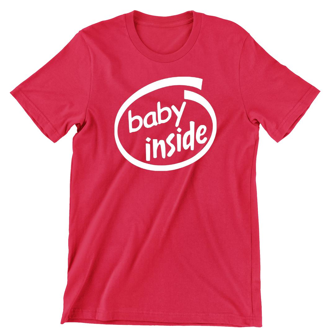 Baby Inside - cute funny maternity shirts_funny pregnant t shirts_funny pregnancy shirts for couples_funny maternity tee shirts_funny pregnancy shirts for mom_funny plus size maternity shirts_funny pregnancy shirts for dad_cheap funny maternity shirts_maternity shirts with funny sayings_funny maternity shirts