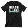 Beast mode activated- mens funny gym shirts_fun gym shirts_gym funny shirts_funny gym shirts_gym shirts funny_gym t shirt_fun workout shirts_funny workout shirt_gym shirt_gym shirts