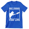 Best Friends for Life - cat t shirts funny_crazy cats t shirts_t shirts with cats on them_i love cats t shirts_cat t shirts online_cats on t shirts_cats t shirts_cats the musical t shirts_cat t shirts womens_life is good cat t shirts_mens cat t shirts