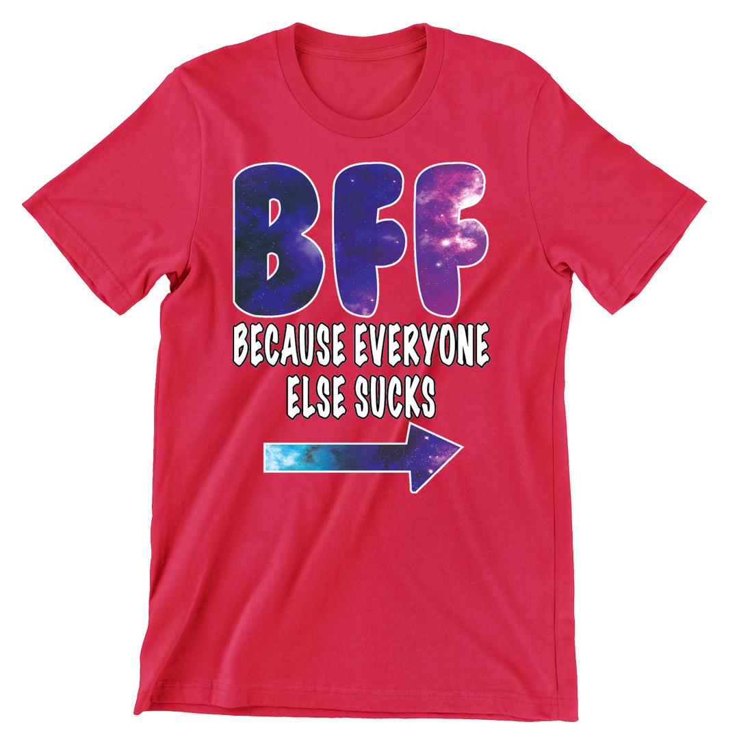 BFF everyone else sucks galaxy L - bff shirts for 2_bff shirts for 3_bff shirts for 4_bff t shirts for 2_cute bff sweatshirts_bff matching shirts_cute bff shirts_bff shirts cheap_bff shirts_bff sweatshirts
