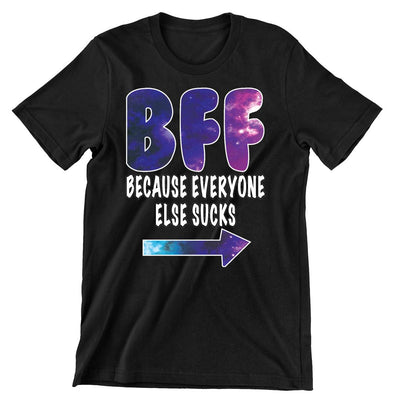 BFF everyone else sucks galaxy L - bff shirts for 2_bff shirts for 3_bff shirts for 4_bff t shirts for 2_cute bff sweatshirts_bff matching shirts_cute bff shirts_bff shirts cheap_bff shirts_bff sweatshirts