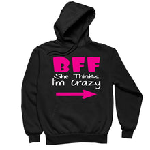 Bff She Think I Crazy - bff shirts for 2_bff shirts for 3_bff shirts for 4_bff t shirts for 2_cute bff sweatshirts_bff matching shirts_cute bff shirts_bff shirts cheap_bff shirts_bff sweatshirts