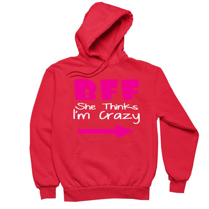 Bff She Think I Crazy - bff shirts for 2_bff shirts for 3_bff shirts for 4_bff t shirts for 2_cute bff sweatshirts_bff matching shirts_cute bff shirts_bff shirts cheap_bff shirts_bff sweatshirts