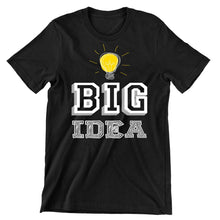 Big Idea- t shirts with motivational quotes_motivational quotes for t shirts_inspirational t shirts for teachers_motivational t shirts for teachers_inspirational teacher t shirts_cheap motivational t shirts_funny motivational t shirts_best motivational t shirts