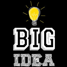 Big Idea- t shirts with motivational quotes_motivational quotes for t shirts_inspirational t shirts for teachers_motivational t shirts for teachers_inspirational teacher t shirts_cheap motivational t shirts_funny motivational t shirts_best motivational t shirts