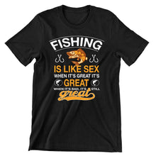 Fishing Is Like Sex - funny fishing t shirts_fishing t shirts funny_funny fishing shirts for men_funny fishing tee shirts_funny womens fishing shirts_funny bass fishing shirts_funny fishing shirts for women_fishing shirts funny_funny fishing shirts_fishing t shirts