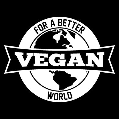 For A Better Vegan World - vegan friendly t shirts_vegan slogan t shirts_best vegan t shirts_anti vegan t shirts_go vegan t shirts_vegan activist shirts_vegan saying shirts_vegan tshirts_cute vegan shirts_funny vegan shirts_vegan t shirts funny