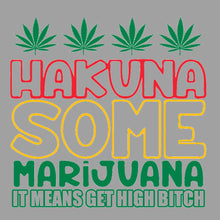 Hakuna-weed shirts for females_weed t shirts online_weed shirts funny_vintage weed shirts_weed strain shirts_weed smoking shirts_weed shirts cheap_subtle weed shirts_best weed shirts_weed shirts