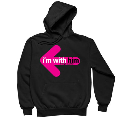 I Am With Him - t shirts for valentine's day_valentine day t shirts_valentine's day t shirts_long sleeve valentine shirts_valentine's day tee shirt_valentine day tee shirts_valentines day shirt ideas_matching couple t shirts_couple matching t shirts_matching t shirts for couples