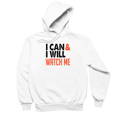 I Can & I Will Watch me- t shirts with motivational quotes_motivational quotes for t shirts_inspirational t shirts for teachers_motivational t shirts for teachers_inspirational teacher t shirts_cheap motivational t shirts_funny motivational t shirts_best motivational t shirts