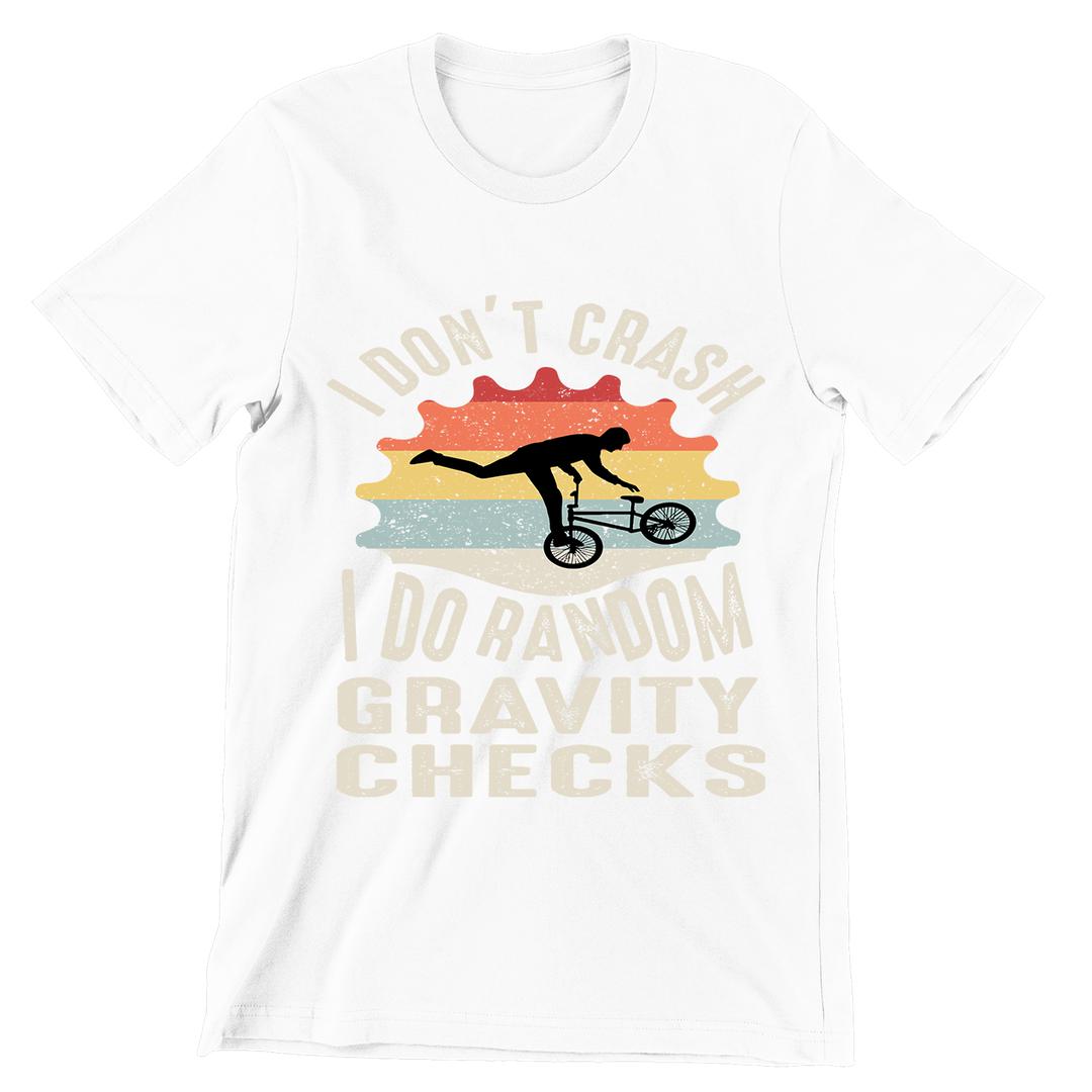 I Don't Crash I do Random - funny bicycle t shirt_bicycle t shirt womens_bicycle t shirt design_bicycle day t shirt_vintage bicycle t shirt_t shirt with bicycle logo_t shirt with bicycle_bicycle t shirt_bicycle t shirt mens_bicycle t shirts funny