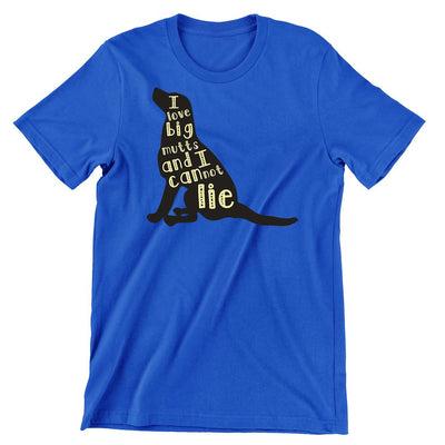I love Big Mutts And I Cannot Lie - dog mom t shirts_dog t shirts custom_dog man t shirts_dog love t shirts_dog t shirts funny_big dog t shirts_dog t shirts for humans_dog t shirts_dog lovers t shirts_dog rescue t shirts_funny dog t shirts for humans