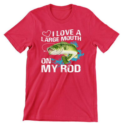 I Love Large Mouth On My Rod - funny fishing t shirts_fishing t shirts funny_funny fishing shirts for men_funny fishing tee shirts_funny womens fishing shirts_funny bass fishing shirts_funny fishing shirts for women_fishing shirts funny_funny fishing shirts_fishing t shirts