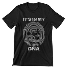 It Is My DNA- christian biker t shirts_cool biker t shirts_biker trash t shirts_biker t shirts_biker t shirts women's_bike week t shirts_motorcycle t shirts mens_biker chick t shirts_motorcycle t shirts funny
