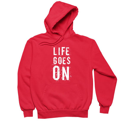 Life Goes On- t shirts with motivational quotes_motivational quotes for t shirts_inspirational t shirts for teachers_motivational t shirts for teachers_inspirational teacher t shirts_cheap motivational t shirts_funny motivational t shirts_best motivational t shirts