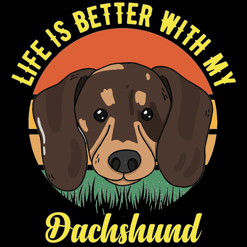 Life Is Better With My Dachshund - dog mom t shirts_dog t shirts custom_dog man t shirts_dog love t shirts_dog t shirts funny_big dog t shirts_dog t shirts for humans_dog t shirts_dog lovers t shirts_dog rescue t shirts_funny dog t shirts for humans
