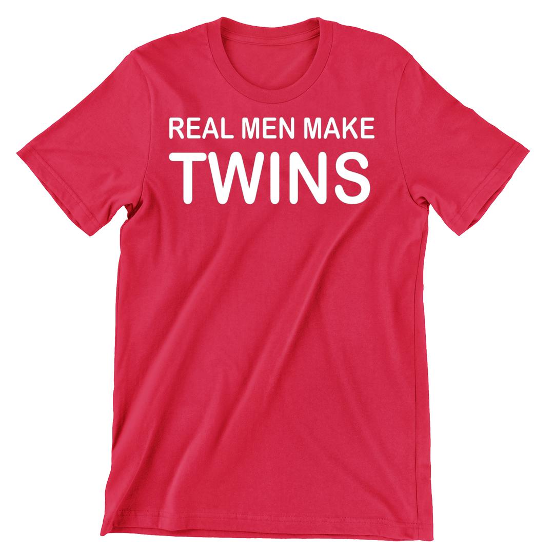 Real Men Make Twins - cute funny maternity shirts_funny pregnant t shirts_funny pregnancy shirts for couples_funny maternity tee shirts_funny pregnancy shirts for mom_funny plus size maternity shirts_funny pregnancy shirts for dad_cheap funny maternity shirts_maternity shirts with funny sayings_funny maternity shirts