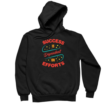 Success Is Dependent On Effort- t shirts with motivational quotes_motivational quotes for t shirts_inspirational t shirts for teachers_motivational t shirts for teachers_inspirational teacher t shirts_cheap motivational t shirts_funny motivational t shirts_best motivational t shirts