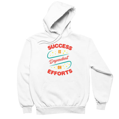 Success Is Dependent On Effort- t shirts with motivational quotes_motivational quotes for t shirts_inspirational t shirts for teachers_motivational t shirts for teachers_inspirational teacher t shirts_cheap motivational t shirts_funny motivational t shirts_best motivational t shirts