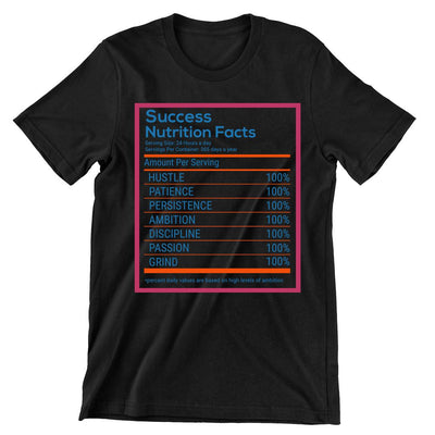 Success Nutrition Facts- t shirts with motivational quotes_motivational quotes for t shirts_inspirational t shirts for teachers_motivational t shirts for teachers_inspirational teacher t shirts_cheap motivational t shirts_funny motivational t shirts_best motivational t shirts