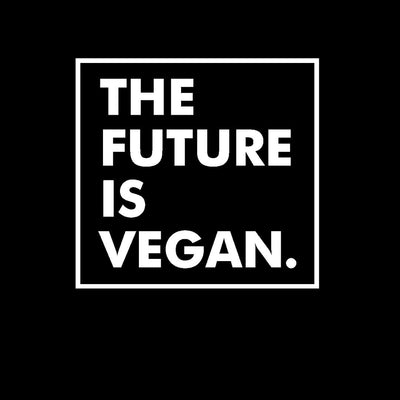 The Future Is Vegan - vegan friendly t shirts_vegan slogan t shirts_best vegan t shirts_anti vegan t shirts_go vegan t shirts_vegan activist shirts_vegan saying shirts_vegan tshirts_cute vegan shirts_funny vegan shirts_vegan t shirts funny