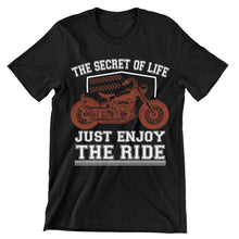 The Secret Of Life Just Enjoy The Ride- christian biker t shirts_cool biker t shirts_biker trash t shirts_biker t shirts_biker t shirts women's_bike week t shirts_motorcycle t shirts mens_biker chick t shirts_motorcycle t shirts funny
