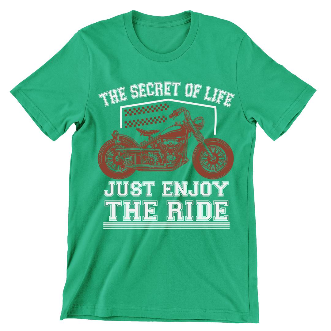 The Secret Of Life Just Enjoy The Ride- christian biker t shirts_cool biker t shirts_biker trash t shirts_biker t shirts_biker t shirts women's_bike week t shirts_motorcycle t shirts mens_biker chick t shirts_motorcycle t shirts funny