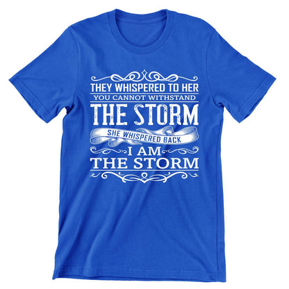 The Storm- t shirts with motivational quotes_motivational quotes for t shirts_inspirational t shirts for teachers_motivational t shirts for teachers_inspirational teacher t shirts_cheap motivational t shirts_funny motivational t shirts_best motivational t shirts