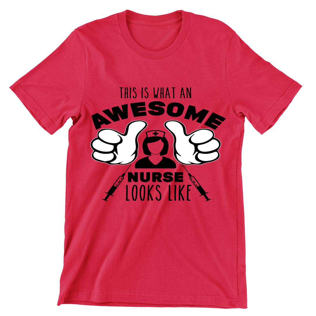 This Is What An Awesome Nurse Looks Like - nurse t shirts funny_nurse t shirts_nurse t shirts cheap_cute nurse t shirts_er nurse t shirts_nurse week t shirts_registered nurse t shirts_male nurse t shirts_nurse practitioner t shirts