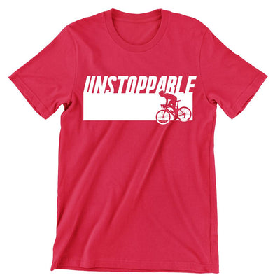 Unstoppable - funny bicycle t shirt_bicycle t shirt womens_bicycle t shirt design_bicycle day t shirt_vintage bicycle t shirt_t shirt with bicycle logo_t shirt with bicycle_bicycle t shirt_bicycle t shirt mens_bicycle t shirts funny