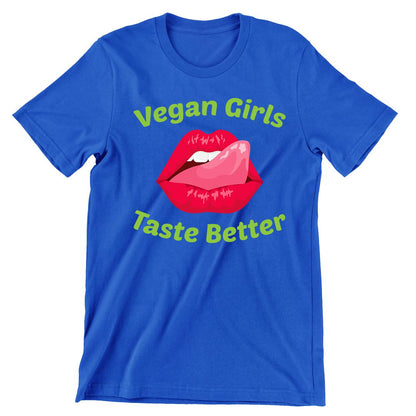 Vegan Girls Taste Better - vegan friendly t shirts_vegan slogan t shirts_best vegan t shirts_anti vegan t shirts_go vegan t shirts_vegan activist shirts_vegan saying shirts_vegan tshirts_cute vegan shirts_funny vegan shirts_vegan t shirts funny