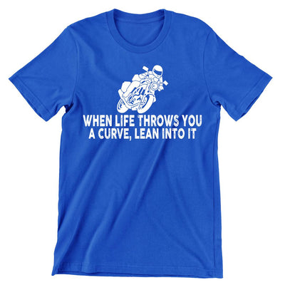 When Life Throw You A curve- christian biker t shirts_cool biker t shirts_biker trash t shirts_biker t shirts_biker t shirts women's_bike week t shirts_motorcycle t shirts mens_biker chick t shirts_motorcycle t shirts funny