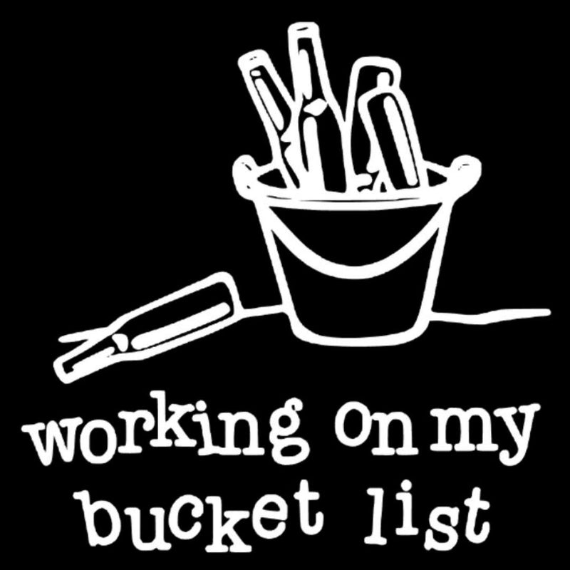 Working On My Bucket List