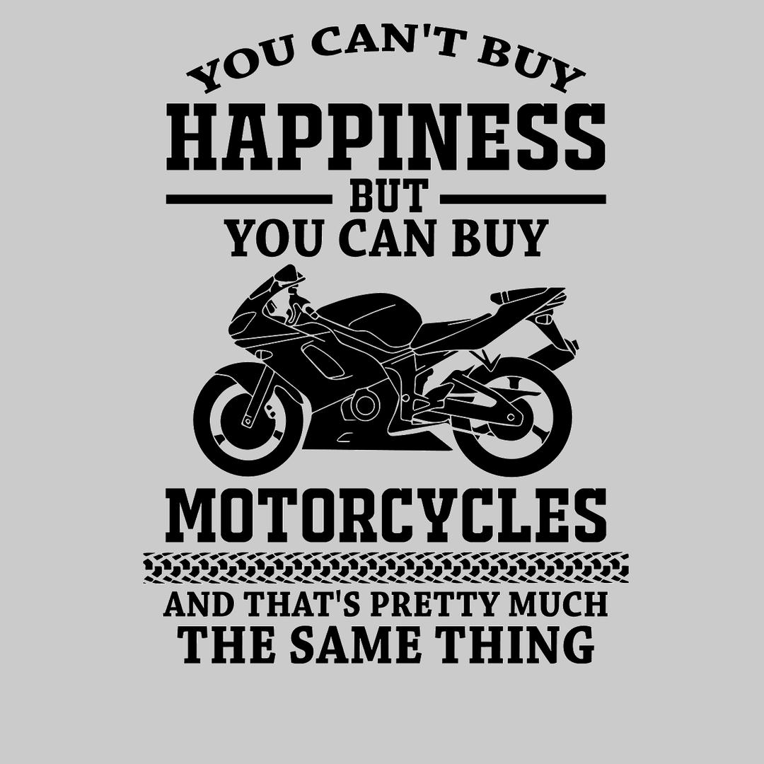 You Can Not Buy Happiness You Can Buy Motorcycles- christian biker t shirts_cool biker t shirts_biker trash t shirts_biker t shirts_biker t shirts women's_bike week t shirts_motorcycle t shirts mens_biker chick t shirts_motorcycle t shirts funny